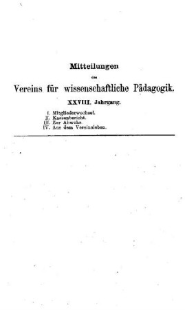 Mitteilungen des Vereins für wissenschaftliche Pädagogik : XXVIII. Jahrgang ; [Inhaltsverzeichnis der Mitteilung]