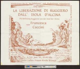 Die Oper: La Liberazione di Ruggiero dall' Isola d'Alcina : Die Befreiung Ruggieros von der Insel der Alcina von Fancesca Caccini