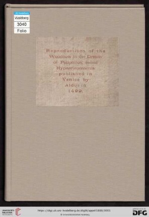 The Dream of Poliphilus : fac-similes of one hundred and sixty-eight woodcuts in "Hypnerotomachia Poliphili" (Venice, 1499)