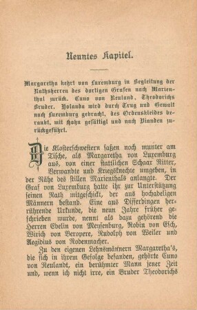 Neuntes Kapitel. Margaretha kehrt von Luxemburg in Begleitung der Rathsherren des dortigen Grafen nach Marienthal zurück. ...