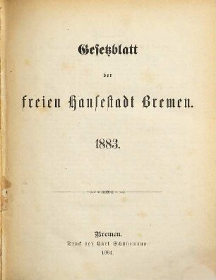 Gesetzblatt der Freien Hansestadt Bremen, 1883. - 1884