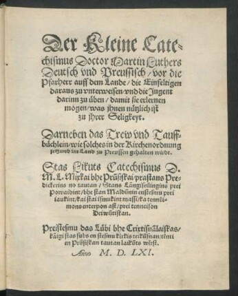 Der kleine Catechismus ... Deutsch vnd Preussisch ...