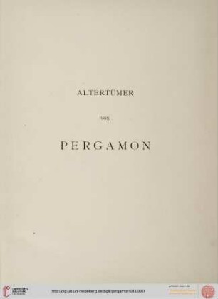 Band I, Text 2: Altertümer von Pergamon: Stadt und Landschaft