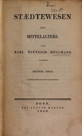 Städtewesen des Mittelalters, 3. Gemeinheitsverfassung