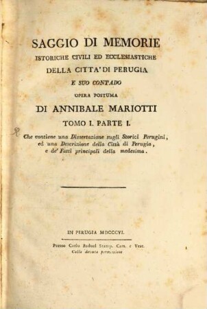 Saggio di memorie istoriche civili ed ecclesiastiche della città di Perugia e suo contado : opera postuma, 1,1