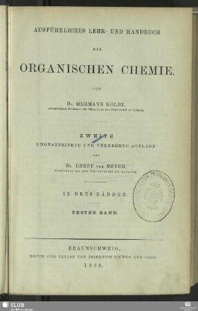 1: Ausführliches Lehr- und Handbuch der organischen Chemie : in drei Bänden