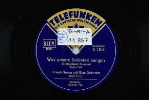 Was unsere Soldaten sangen : Soldatenlieder-Potpourri; erster Teil