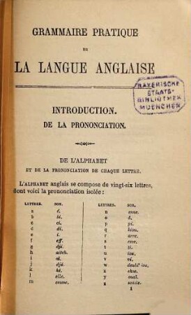 Grammaire Pratique de la Langue Anglaise ou Méthode facile pour apprendre cette langue ... : Par. P. Sadler