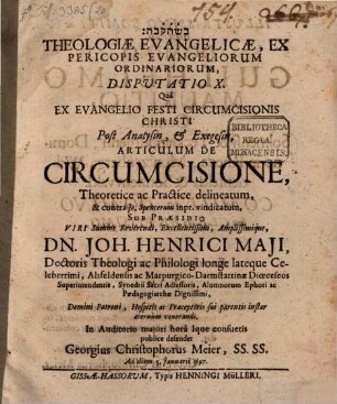 Theologiae evangelicae, ex pericopis evangeliorum ordin. disp. X., qua ... articulum de circumcisione