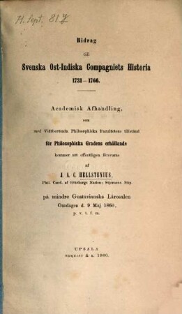 Bidrag till Svenska Ost-Indiska Compagniets Historia 1731 - 1766 : Akad. Afhandling