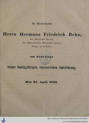 Sr. Hochwürden Herrn Hermann Friedrich Behn ... am Jubeltage seiner fünfzigjährigen, segensreichen Amtsführung