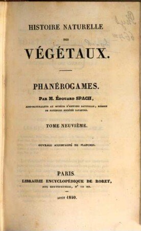 Histoire naturelle des végétaux : Phanérogames, 9