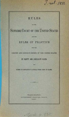 Rules of the Supreme Court of the United States : adopted ... effective .... 1887