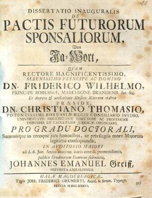 Dissertatio inauguralis de pactis futurorum sponsaliorum : = Von Ja-Wort