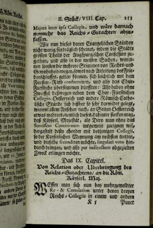 Das IX. Capitel. Von Relation oder Uberbringung des Reichs-Gutachtens/ an die Röm. Käyserl. Maj.