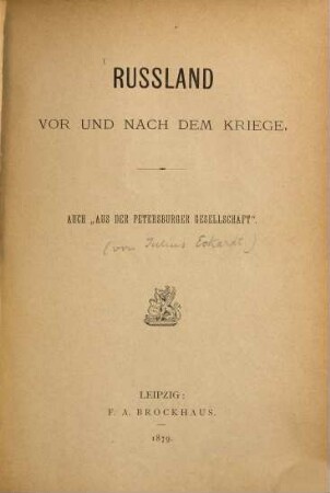 Russland vor und nach dem Kriege : auch "Aus der Petersburger Gesellschaft"