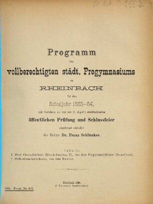 Programm des Vollberechtigten Städt. Progymnasiums zu Rheinbach : für das Schuljahr .... 1883/84