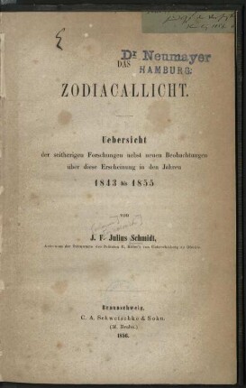 Das Zodiacallicht : Uebersicht der seitherigen Forschungen nebst neuen Beobachtungen über diese Erscheinung in d. Jahren 1843 bis 1855