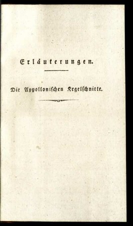 Erläuterungen. Die Appollonischen Kegelschnitte.