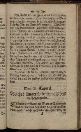 Das XI. Capitel. Welches länger solte seyn als das vorhergehende.