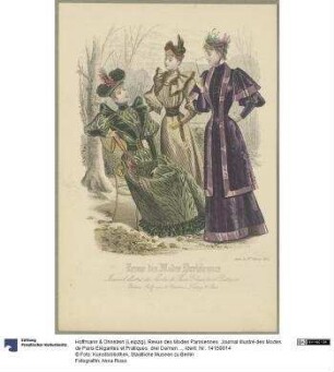 Revue des Modes Parisiennes. Journal illustré des Modes de Paris Elégantes et Pratiques: drei Damen in eleganten Toiletten