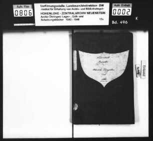 Gültbuch über die hohenlohischen Weingülten zu Niedernhall, renoviert durch Georg Heinrich Kern, Stadtschultheiß zu Niedernhall.