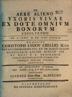 De aere alieno uxoris vivae ex dote omnium bonorum exsolvendo : ad L. LXXII D. de iure dotium