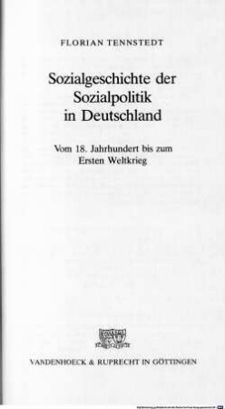 Sozialgeschichte der Sozialpolitik in Deutschland vom 18. Jahrhundert bis zum Ersten Weltkrieg