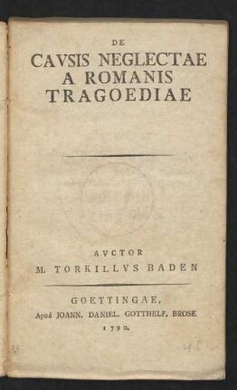 De Causis Neglectae A Romanis Tragoediae