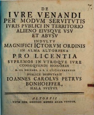 De iure venandi per modum servitutis iuris publici in territorio alieno, eiusque usu et abusu