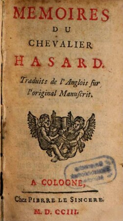 Mémoires Du Chevalier Hasard