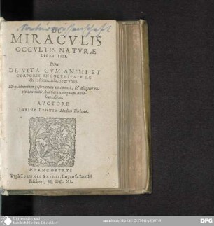 De miraculis occultis naturae : libri IIII