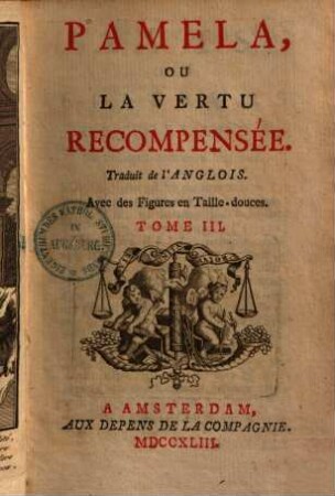 Pamela, Ou La Vertu Recompensée, 3 : Avec des Figures en tailles-douces