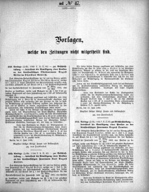 Anlage: ad No.47 (452-465), Vorlagen, welche den Zeitungen nicht mitgeteilt sind