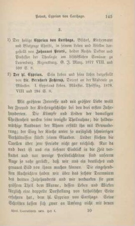145-153 [Rezension] Peters, Johannes, Der heilige Cyprian von Karthago, Bischof, Kirchenvater und Blutzeuge Christi, in seinem Leben und Wirken