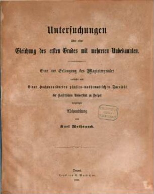 Untersuchungen über eine Gleichung des ersten Grades mit mehreren Unbekannten : Habilitations-Abhandlung