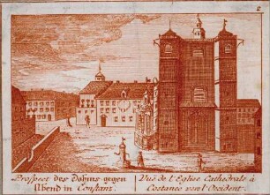 Prospect des Dohms gegen Abend in Constanz - Vue de l'Eglise Cathedrale à Constance vers l'Occident