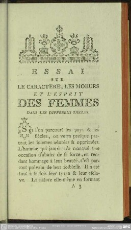 Essai Sur Le Caractere, Les Moeurs Et L'Esprit Des Femmes Dans Les Differens Siècles