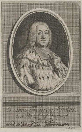 Bildnis des Joannes Fridericus Carolus, Bischof von Mainz