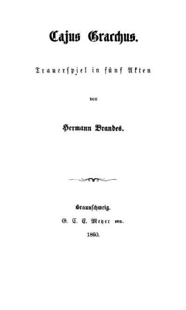 Cajus Gracchus : Trauerspiel in fünf Akten