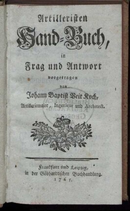 Artilleristen Hand-Buch in Frag und Antwort vorgetragen