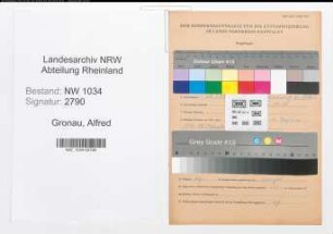 Entnazifizierung Alfred Gronau , geb. 30.06.1914 (Stabsfeldwebel)