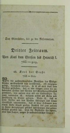 Dritter Zeitraum. Von Karl dem Großen bis Heinrich I. 768 - 919