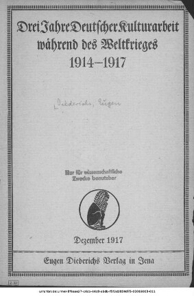 Drei Jahre deutscher Kulturarbeit während des Weltkrieges : 1914-1917
