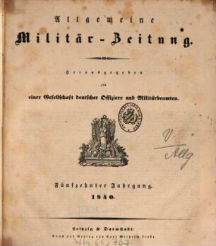 Allgemeine Militär-Zeitung. 15. 1840