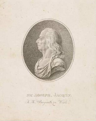 Nikolaus Joseph von Jacquin, Naturwissenschaftler und Bergrat