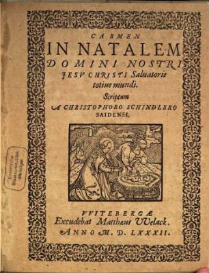 Carmen In Natalem Domini Nostri Jesv Christi Saluatoris totius mundi