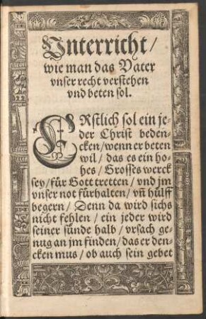 Erstlich sol ein jeder Christ bedencken ...