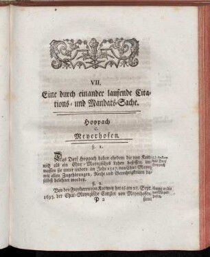 VII. Eine durch einader laufende Citations- und Mandats-Sache. Hoppach c. Meyerhofen