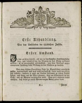 Erste Abhandlung. Von den Umständen der schädlichen Zufälle.